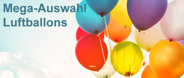 Bunte Luftballons in verschiedenen Farben steigen in den hellen Himmel. Links oben steht in blauer Schrift: 'Mega-Auswahl Luftballons'. Das Bild vermittelt eine frhliche, festliche Stimmung.